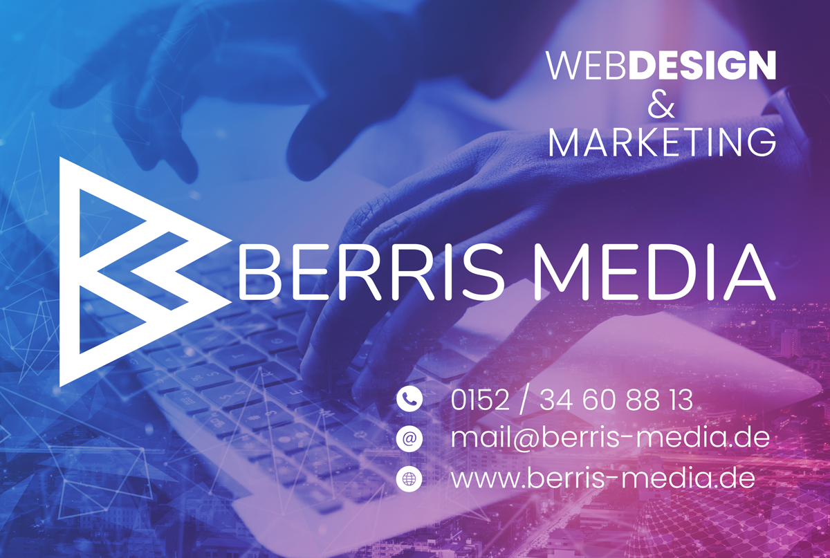 Berris Media Webdesign Diese Webseite wurde erstellt von BERRIS MEDIA aus Annaberg-Buchholz